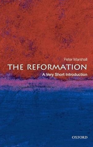 Image du vendeur pour The Reformation: A Very Short Introduction mis en vente par Smartbuy