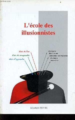 Image du vendeur pour L'cole des illusionnistes. mis en vente par Le-Livre