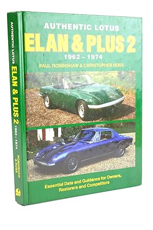 Seller image for AUTHENTIC LOTUS ELAN & PLUS 2 1962-1974 for sale by Stella & Rose's Books, PBFA