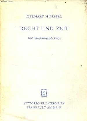 Bild des Verkufers fr Recht und zeit fnf rechtsphilosophische essays. zum Verkauf von Le-Livre