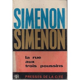 Bild des Verkufers fr La rue aux trois poussins Simenon 2023-72 Cit Be XX zum Verkauf von Des livres et nous