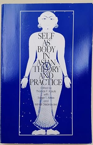 Immagine del venditore per SELF AS BODY IN ASIAN THEORY AND PRATICE(1993) venduto da Invito alla Lettura
