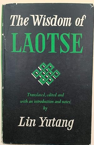 Seller image for THE WISDOM OF LAOTSE(1958) for sale by Invito alla Lettura