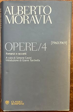 Alberto Moravia Opere/4 Romanzi e racconti (1960.1969)