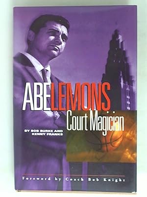 Bild des Verkufers fr Abe Lemons: Court Magician zum Verkauf von Archives Books inc.