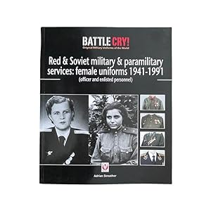 Seller image for Red & Soviet Military & Paramilitary Female Uniforms 1941-1991 for sale by Riveting Books