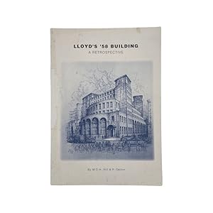 Seller image for Lloyds 58 Building, A Retrospective for sale by Riveting Books