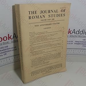 Imagen del vendedor de The Journal of Roman Studies, Volume LXXV, 1985 a la venta por BookAddiction (ibooknet member)