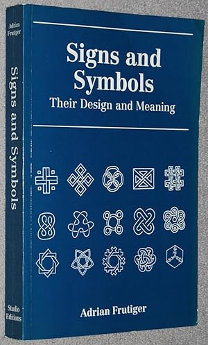 Seller image for Signs and symbols : their design and meaning for sale by Springhead Books