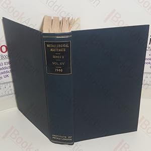 Metallurgical Abstracts (General and Non-Ferrous) Volume 15, 1948