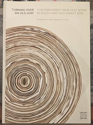 Seller image for Turning Over a New Leaf: Contemporary Palm Leaf Work in South and Southeast Asia for sale by Moe's Books