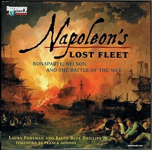 Napoleon's Lost Fleet: Bonaparte, Nelson and The Battle Of The Nile