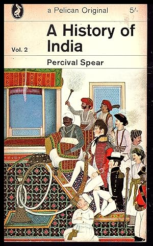 Seller image for A HISTORY OF INDIA by Percival Spear 1965 for sale by Artifacts eBookstore