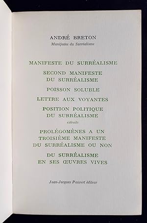 Manifestes du surréalisme - Premier Manifeste, Second Manifeste, Prolégomènes à un Troisième Mani...