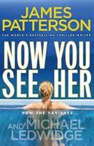 Immagine del venditore per Now You See Her : A stunning summer thriller venduto da Smartbuy