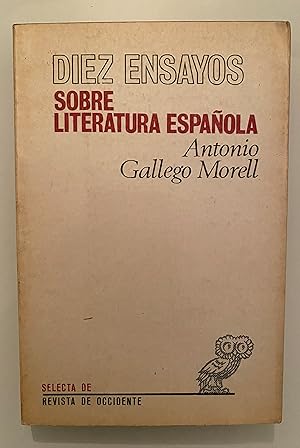 Seller image for Diez ensayos sobre Literatura espaola for sale by Nk Libros