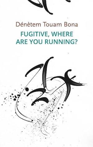 Bild des Verkufers fr Fugitive, Where Are You Running? (Paperback) zum Verkauf von AussieBookSeller