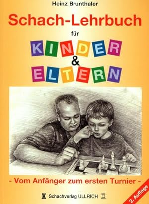 Bild des Verkufers fr Schach-Lehrbuch fr Kinder & Eltern zum Verkauf von Smartbuy