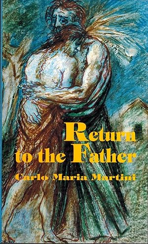 Seller image for Return to the Father for sale by UHR Books