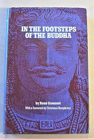 Seller image for In the footsteps of the Buddha / with a foreword by Christmas Humphreys for sale by RightWayUp Books