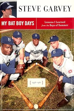 Seller image for My Bat Boy Days: Lessons I Learned from the Boys of Summer for sale by Randall's Books