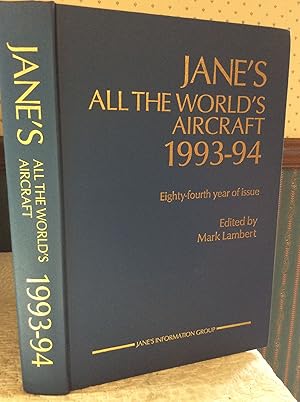 Image du vendeur pour JANE'S ALL THE WORLD'S AIRCRAFT 1993-94 mis en vente par Kubik Fine Books Ltd., ABAA