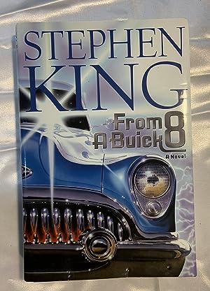 From a Buick 8 (SIGNED by Stephen King)