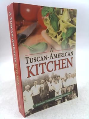 Bild des Verkufers fr A Tuscan-American Kitchen zum Verkauf von ThriftBooksVintage