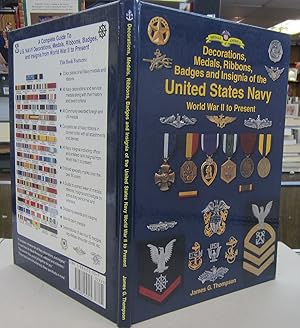 Decorations, Medal, Ribbons, Badges and Insignia of the United States Navy World War II to Present