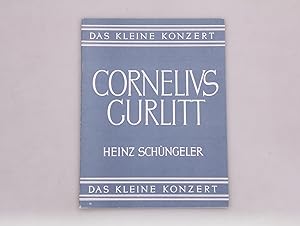 Bild des Verkufers fr CORNELIUS GURLITT. Eine Auswahl der schnsten Vortragsstcke fr die Vor- und Unterstufe zum Verkauf von INFINIBU KG