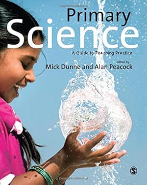 Seller image for Primary Science: A Guide to Teaching Practice for sale by WeBuyBooks