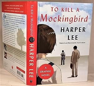 To Kill a Mockingbird: A Graphic Novel