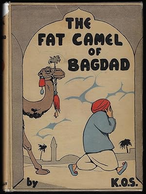 Image du vendeur pour The Fat Camel of Bagdad mis en vente par Bluestocking Books