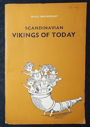 Seller image for Scandinavian Vikings of Today; Illustrations by Leon van Roy for sale by Classic Books and Ephemera, IOBA