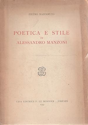 Poetica e stile in Alessandro Manzoni