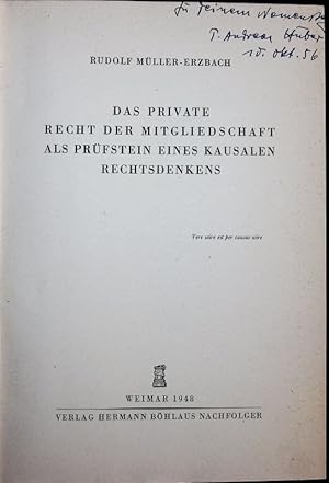 Bild des Verkufers fr Das private Recht der Mitgliedschaft als Prfstein eines kausalen Rechtsdenkens. zum Verkauf von Antiquariat Bookfarm