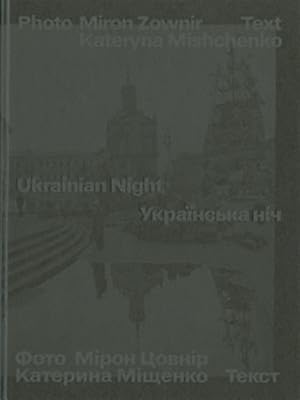 Imagen del vendedor de Miron Zownir : Ukrainan Night a la venta por GreatBookPrices