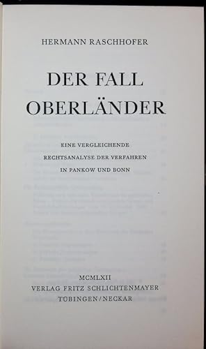 Imagen del vendedor de Der Fall Oberlnder. Eine vergleichende Rechtsanalyse der Verfahren in Pankow und Bonn. a la venta por Antiquariat Bookfarm