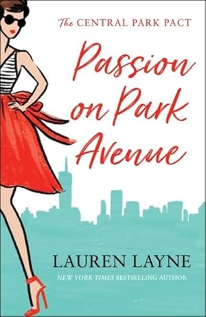Image du vendeur pour Passion on Park Avenue : A sassy new rom-com from the author of The Prenup! mis en vente par Smartbuy