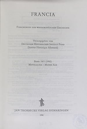 Bild des Verkufers fr Francia: Forschungen zur westeuopischen Geschichte; Bd. 19/1 (1992). Mittelalter - Moyen Age. zum Verkauf von Antiquariat Bookfarm