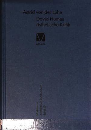 Seller image for David Humes sthetische Kritik. Studien zum achtzehnten Jahrhundert ; 20. for sale by Antiquariat Bookfarm