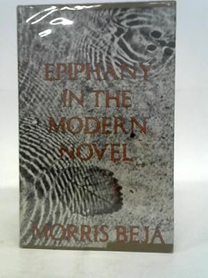 Seller image for Epiphany in Modern Novel for sale by World of Rare Books