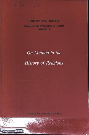 Bild des Verkufers fr On Method in the History of Religions. Jahrbuch des Instituts fr deutsche Geschichte; Beiheft 8. zum Verkauf von Antiquariat Bookfarm