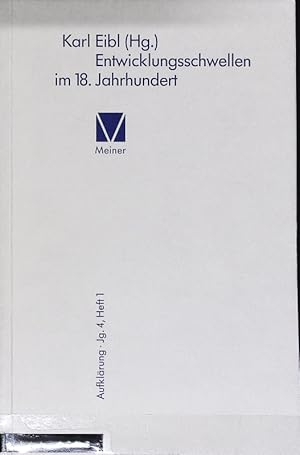 Imagen del vendedor de Entwicklungsschwellen im 18. Jahrhundert. Aufklrung ; 4.1989,1. a la venta por Antiquariat Bookfarm