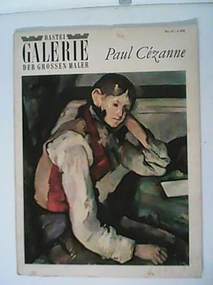Bild des Verkufers fr Bastei Galerie der groen Maler Nr. 63 - Cezanne - Biografie mit Abbildungen der Gemlde zum Verkauf von ANTIQUARIAT FRDEBUCH Inh.Michael Simon