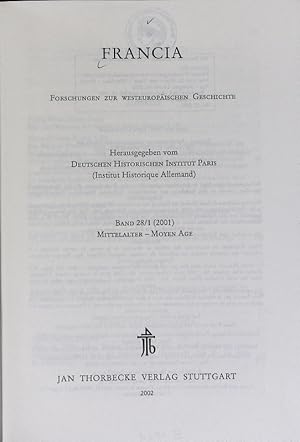 Bild des Verkufers fr Francia: Forschungen zur westeuopischen Geschichte; Bd. 28/1 (2001). Mittelalter - Moyen Age. zum Verkauf von Antiquariat Bookfarm