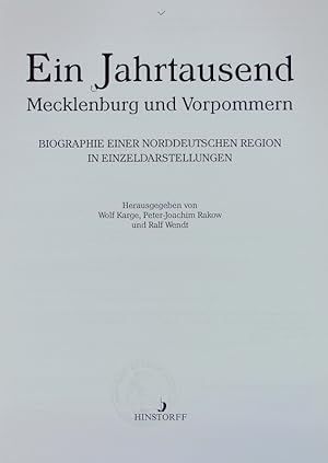 Jahrtausend Mecklenburg und Vorpommern : Biographie einer norddeutschen Region in Einzeldarstellu...
