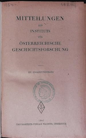 Immagine del venditore per Mitteilungen des Instituts fr sterreichische Geschichtsforschung, XV. Ergnzungsband. venduto da Antiquariat Bookfarm