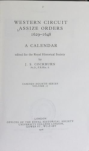 Immagine del venditore per Western circuit assize orders : 1629 - 1648 ; a calendar. Camden fourth series ; 17. venduto da Antiquariat Bookfarm