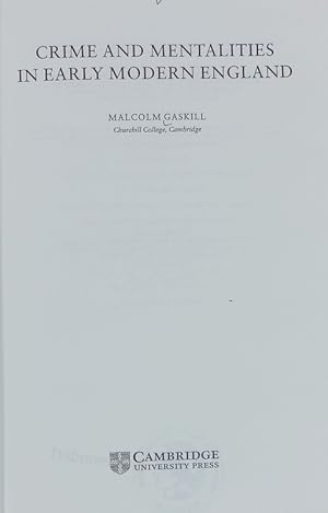 Immagine del venditore per Crime and mentalities in early modern England. Cambridge studies in early modern British history. venduto da Antiquariat Bookfarm